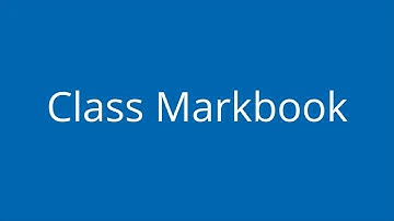 Understanding the Class Markbook - LMS Tools