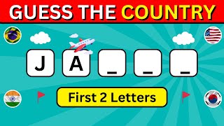 Guess The Countries By First 2 Letters 🌍| Country Quiz 🤔| 2024