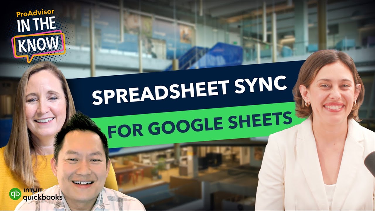 QuickBooks product update: Spreadsheet Sync | In the Know episode 1
