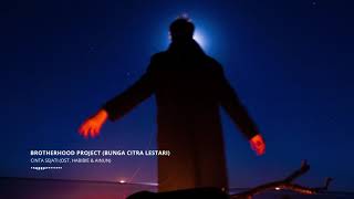 Bunga Citra Lestari - Cinta Sejati | OST Habibie Ainun (Cover by Brotherhood Project)