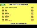 Tamannaah Movies List  Tamanna Bhatia Movies List