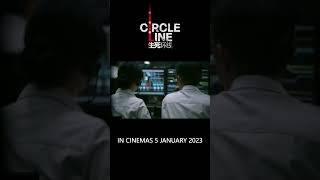 Circle Line《生死环线》2023 (Official) #shorts