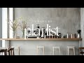 카페에서 듣기 좋은 음악 | 집중·휴식·힐링 플레이리스트 | 기분 좋아지는 Playlist