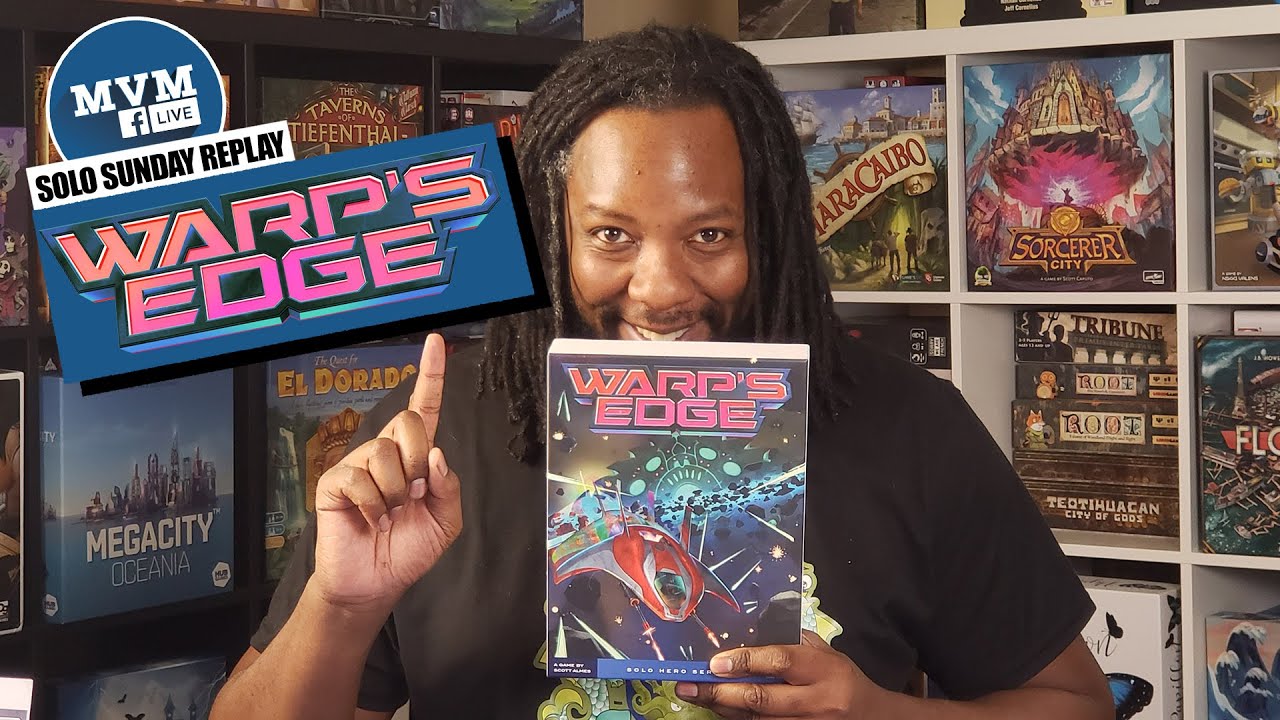 MvM Solo Plays Warp's Edge  (Renegade Game Studios)