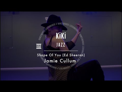 KiKi - JAZZ " Shape Of You (Ed Sheeran) /Jamie Cullum "【DANCEWORKS】