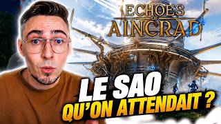 J'ai testé Sword Art Online Echoes of Aincrad… le meilleur jeu SAO ?