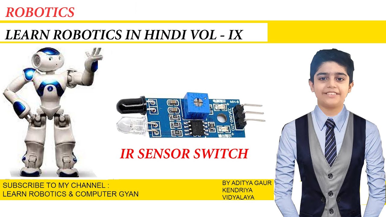 LEARN ROBOTICS IN HINDI VOL IX |