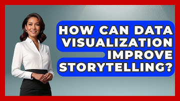 How Can Data Visualization Improve Storytelling? - Marketing and Advertising Guru