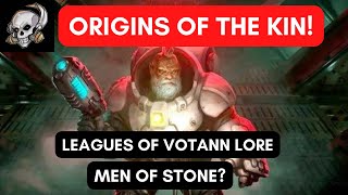 THE ORIGINS OF THE KIN - LEAGUES OF VOTANN LORE