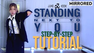 [TUTORIAL] Jungkook(정국) 'Standing Next to You' Step-by-Step Explained | MIRRORED