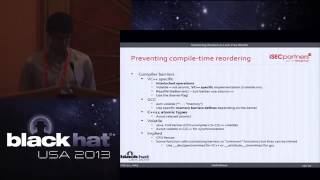 BlackHat 2013 - Shattering Illusion in Lock-Free Worlds - Compiler and Hardware behaviors... Profile