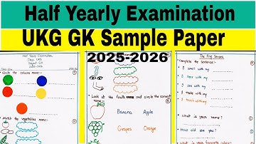 UKG GK Half Yearly Examination Sample Paper 2025-2026 @TheKidsBoat