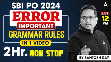 SBI PO English 2024 | English Error Important Grammar Rules | By Santosh Ray
