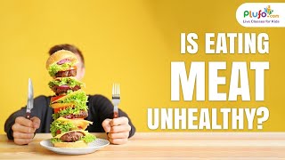 Is Eating Meat Unhealthy? | Meat Bad for You? | Educational Videos for Toddlers | Always on Learning