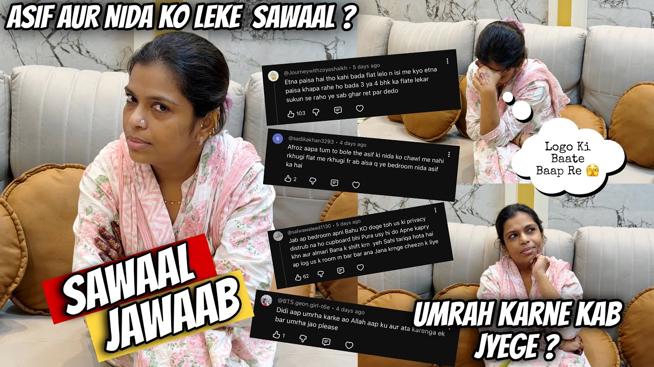 Aapke Saare Sawaalon Ke Jawab Maine Dedi 👍 | Asif Aur Nida Ko Leke Sawal ? | Umrah Karne Kab Jyege 