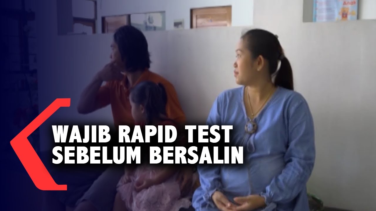 Untuk Lindungi Bayi Ibu Hamil Wajib Rapid Test Seminggu Sebelum Persalinan Youtube