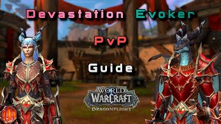 [Guide](PvP) Пробудитель Опустошитель. Devastation Evoker. Dragonflight