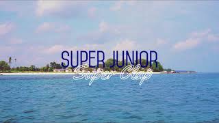 Download Lagu Super Junior - \ MP3