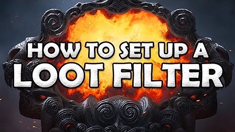 Path of Exile: How to Set Up a Loot Filter (Installation Guide)