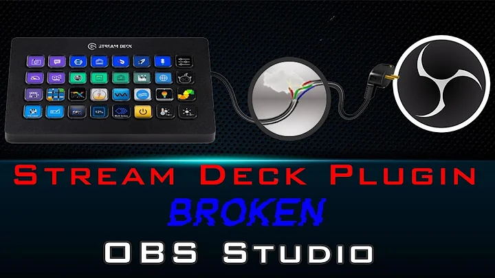 Stream Deck & OBS: The Fix You’ve Been Waiting For!! | Check Description For Update Video