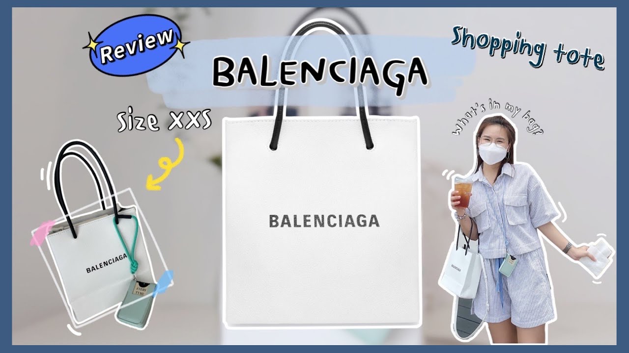 What’s in my bag? | Balenciaga shopping tote XXS จุมากกก ใช้งานด้วย เลิฟมาก🥰💖