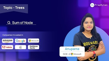 PrepBytes | Popular Coding Interview Question | Sum of Node