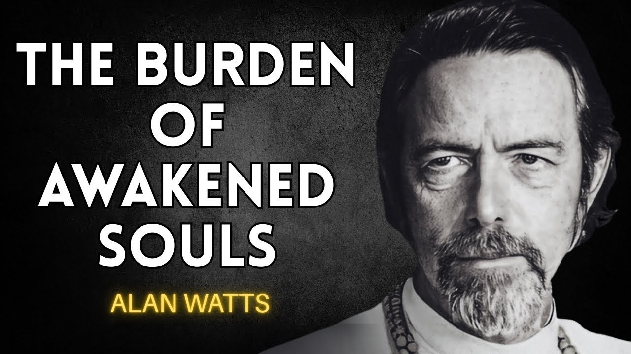 The Cruel Price: Why Awakened Souls Don’t Find Love? | Alan Watts Explains