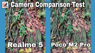 Poco M2 Pro vs Realme 5/5i Camera Comparison Test 2020 | Poco vs Realme 2020