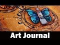 Art Journal | Life is a great big canvas...