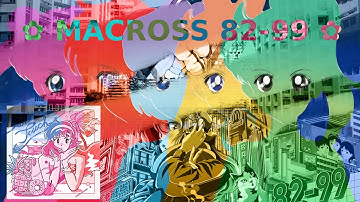 Future Funk Mix | Best of ✿ MACROSS 82-99 ✿