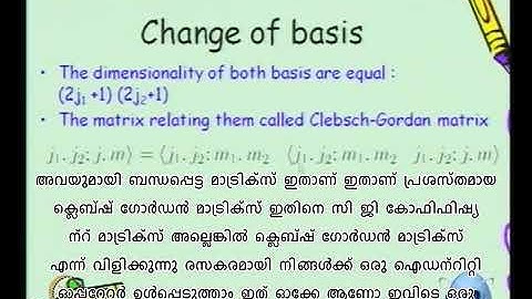 Lecture 62 : Addition of Angular Momentum- II - [Malayalam]