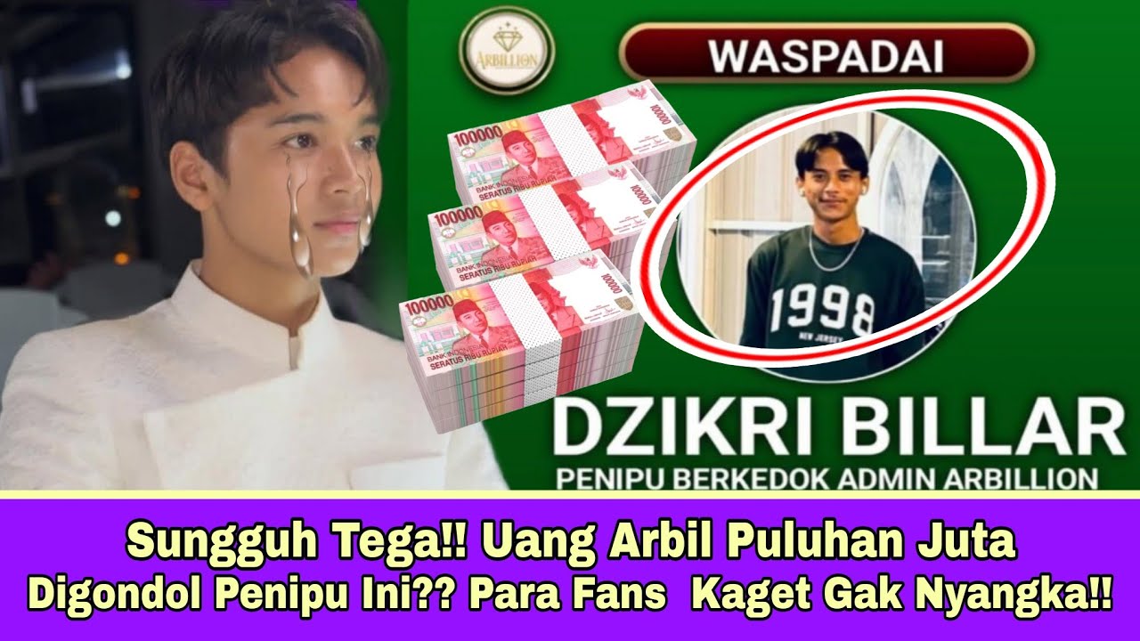Tega!! Uang Arbil Puluhan Juta Digondol Penipu Ini ?? Para Fans Kaget Gak Nyangka!!