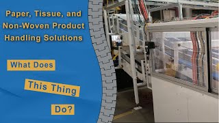 Conveyors for Paper, Tissue, & NonWoven Converting Mills | Pack Air Inc.