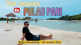 Trip Pulau Pari | tanpa Planning di hari kerja