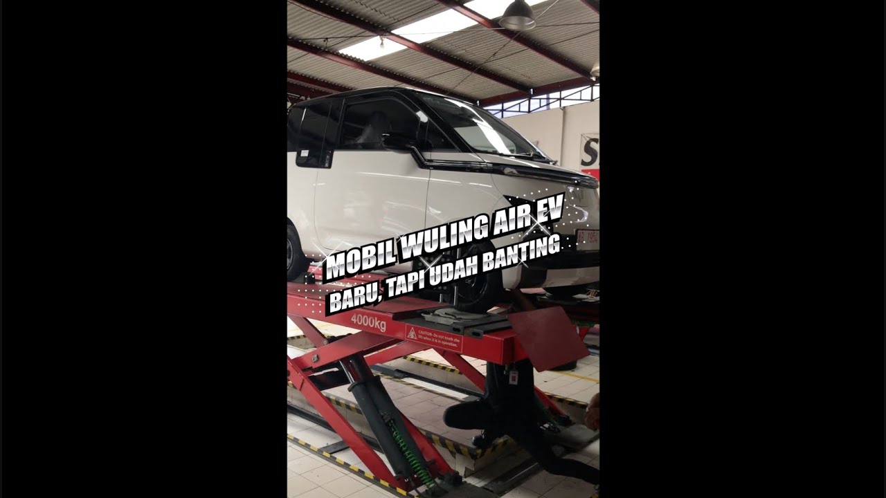 Mobil wuling air ev baru, tapi udah banting?