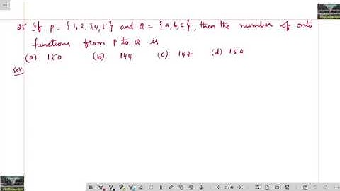 If P= {1,2,3,4,5} and Q={a,b,c} then the number of onto functions from P to Q is?/nta/jee mains/2020