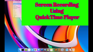 MoreInfo - Screen Recording using QuickTime Player - New Video 2022