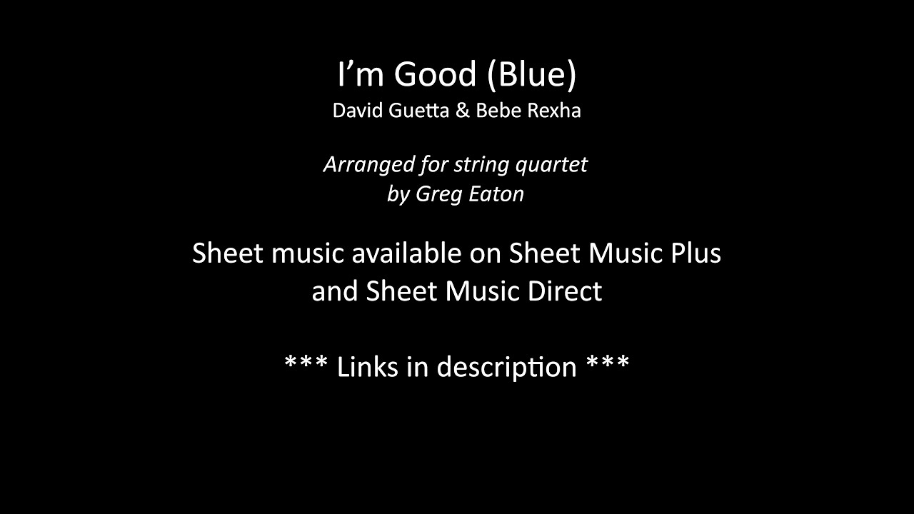 I'm Good (Blue) - String Quartet bekijken op YouTube I'm Good (Blue) - String Quartet bekijken op YouTube