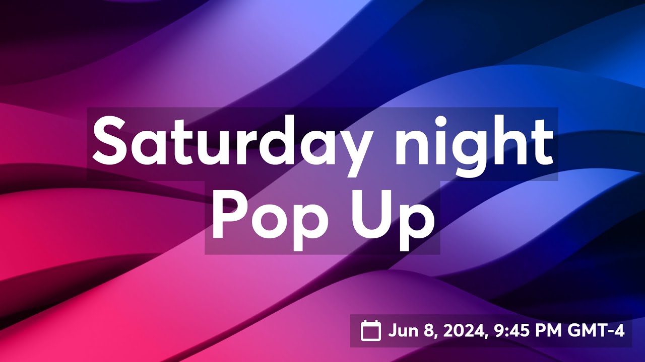 Saturday night Pop Up - YouTube