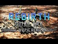 Rebirth (Ace Combat: Assault Horizon) - Dual Mix (Original & Epic Remix Mashup)