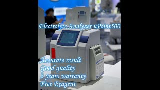 How Does An Electrolyte Analyzer uPoint 500 Work