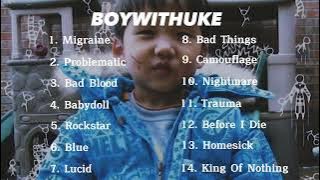 Boywithuke Lucid Dreams -Playlist FULL