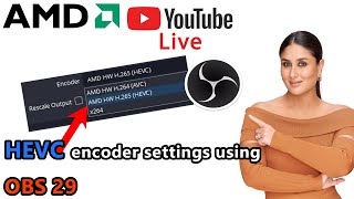 HEVC encoder settings for Youtube streaming using OBS 29 || How to stream with HEVC/H265 codec