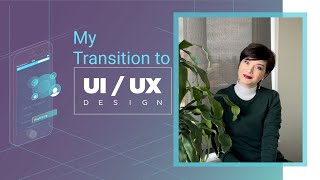 Transition from Architecture | Interior design to UX | UI