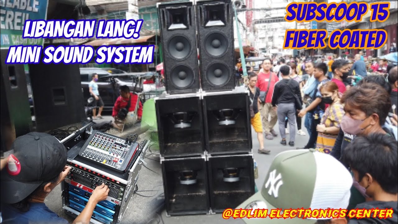 LIBANGAN LANG DAW NI KUYA SA BAHAY NYA,MINI SOUND SYSTEM//SUBSCOOP 15 FIBER COATED//DUAL 12 MIDHIGH