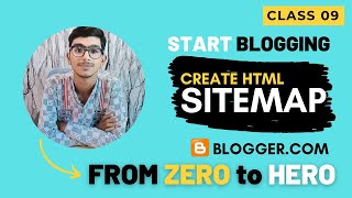 How to create HTML sitemap for blogger | HTML sitemap generator for blogger - Video 09