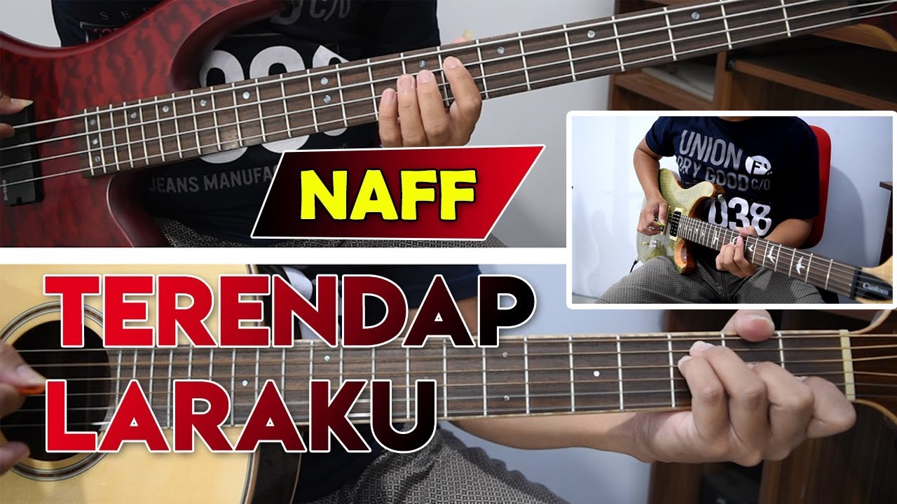 Naff Terendap Laraku Full Cover Gitar Chord Melodi Karaoke