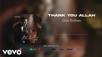 Gito Rollies - Thank You Allah (Official Audio)