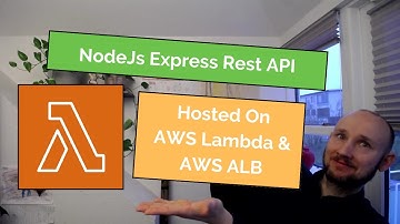 NodeJs Express Rest API: AWS Lambda & ALB