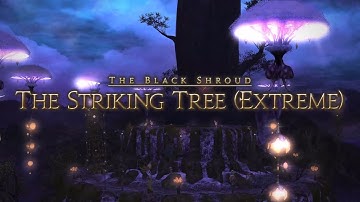 Final Fantasy XIV: A Realm Reborn - The Striking Tree (Ramuh Extreme)